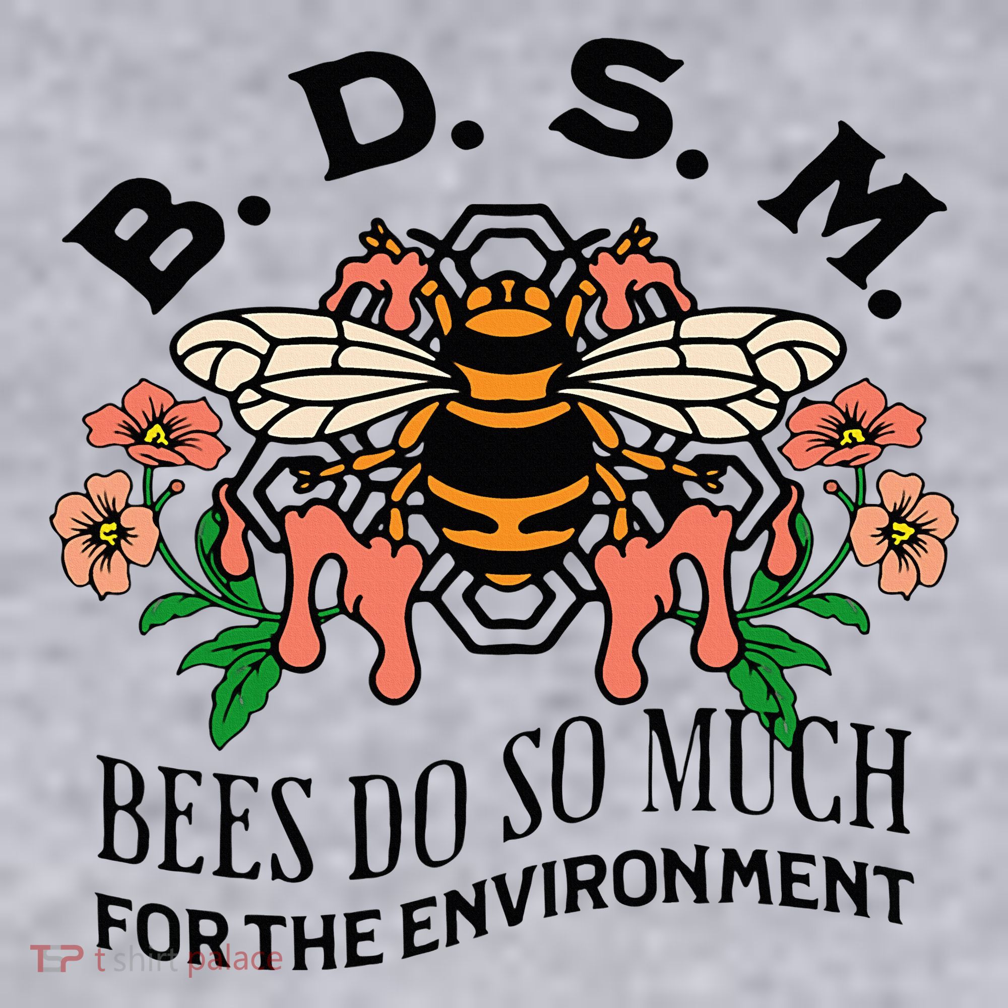 Bdsm Bees Do So Much For The Environment Women's Sweatshirt