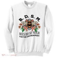 Bdsm Bees Do So Much For The Environment Sweatshirt thumb 0