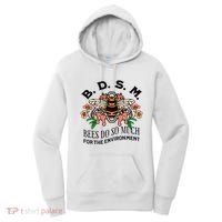 Bdsm Bees Do So Much For The Environment Women's Hoodie thumb 0