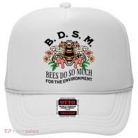 Bdsm Bees Do So Much For The Environment Hat thumb 0