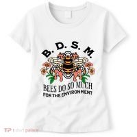 Bdsm Bees Do So Much For The Environment Women's T-Shirt thumb 0