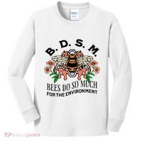 Bdsm Bees Do So Much For The Environment Kids Long Sleeve Shirt thumb 0