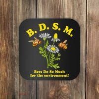 BDSM Bees Do So Much For The Environment Coaster thumb 0