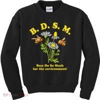 BDSM Bees Do So Much For The Environment Kids Sweatshirt thumb 0