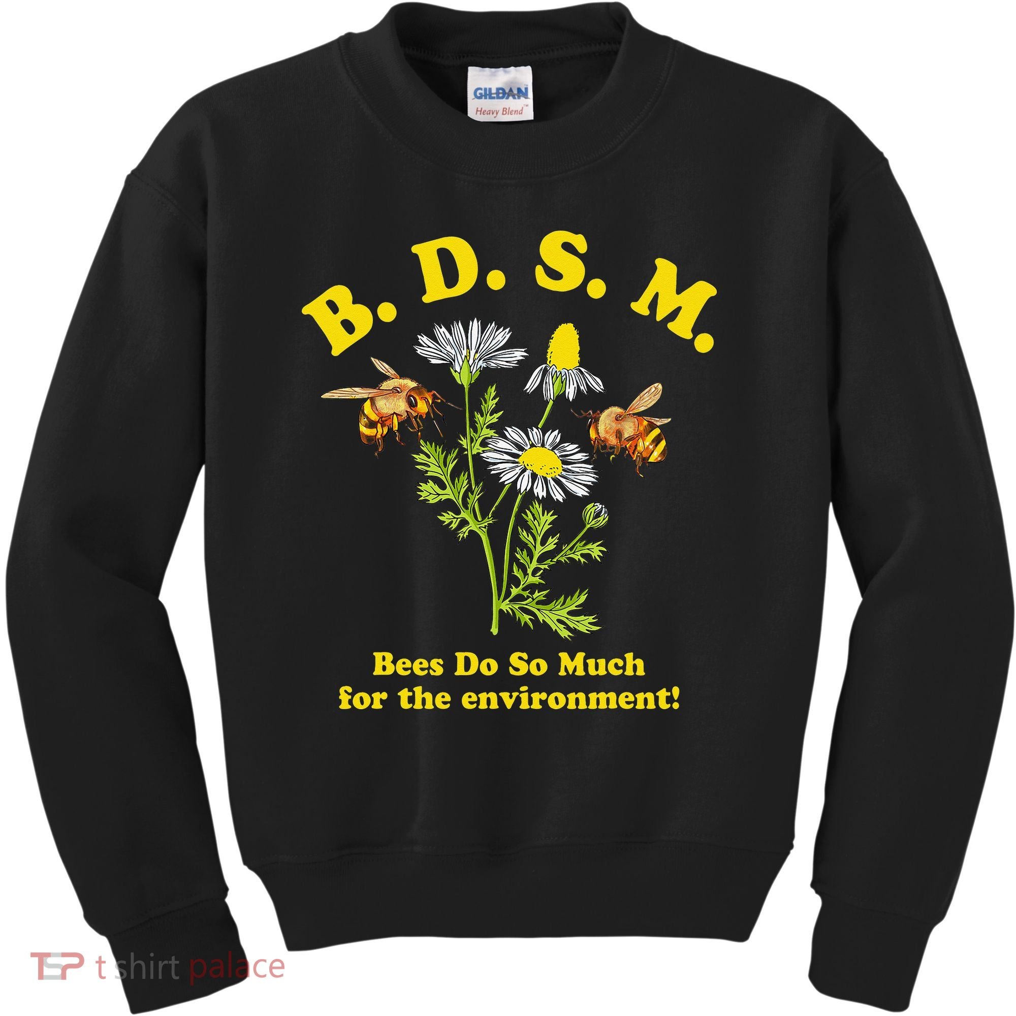 BDSM Bees Do So Much For The Environment Kids Sweatshirt