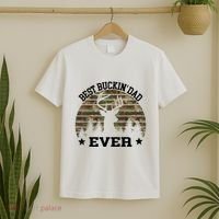 Best Buckin Dad Ever Deer Hunting Fathers Day Manley T-Shirt thumb 2