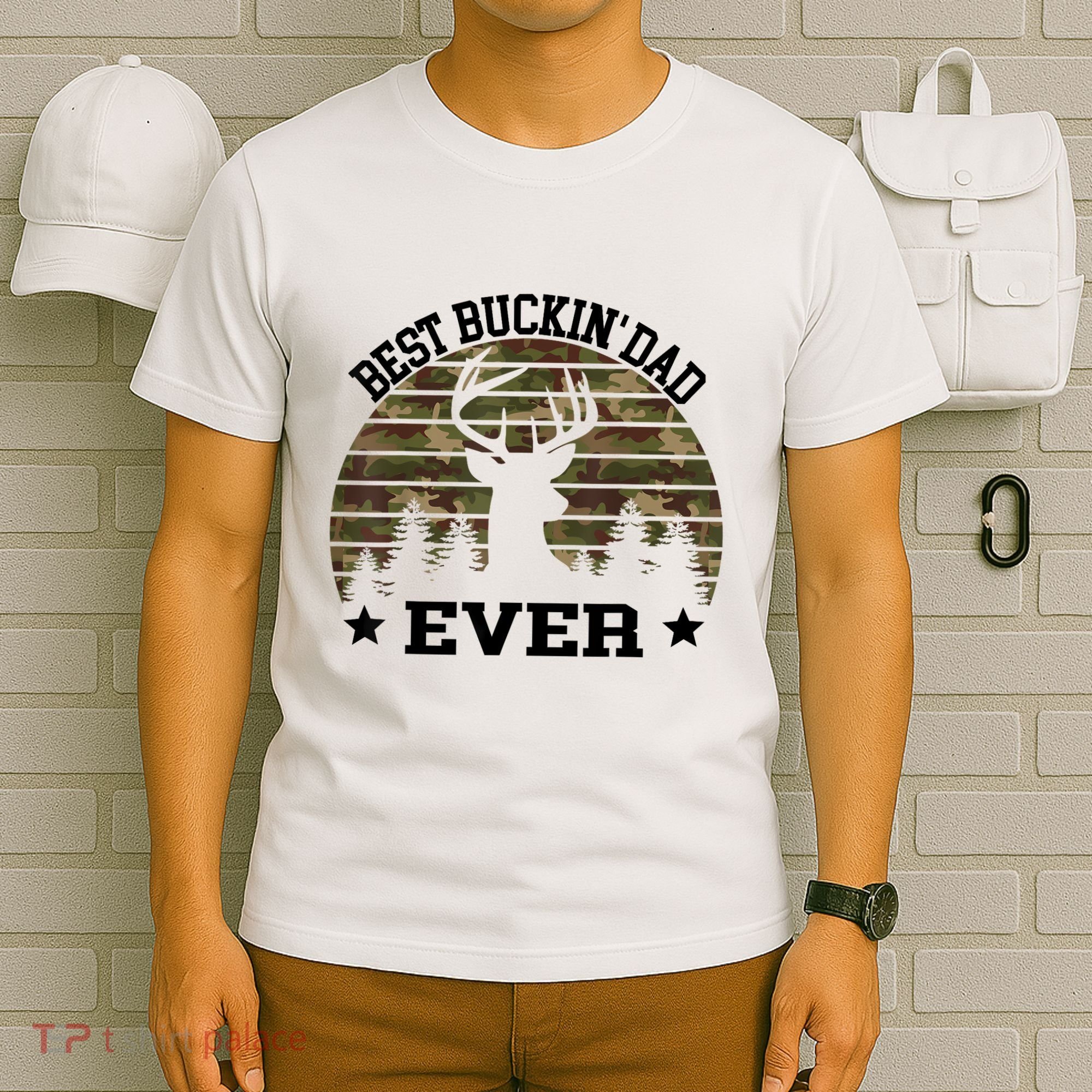 Best Buckin Dad Ever Deer Hunting Fathers Day Manley T-Shirt