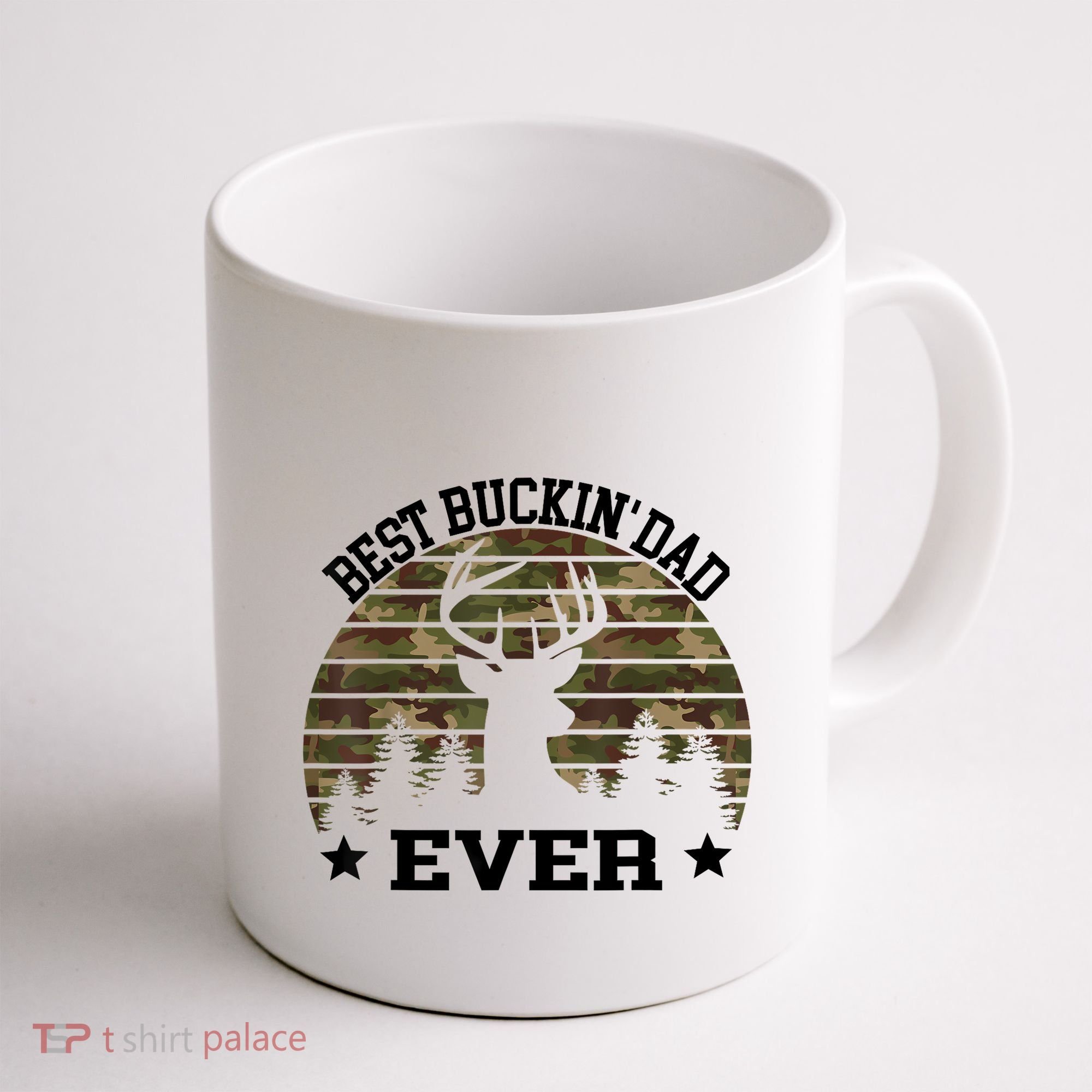 Best Buckin Dad Ever Deer Hunting Fathers Day Manley Coffee Mug
