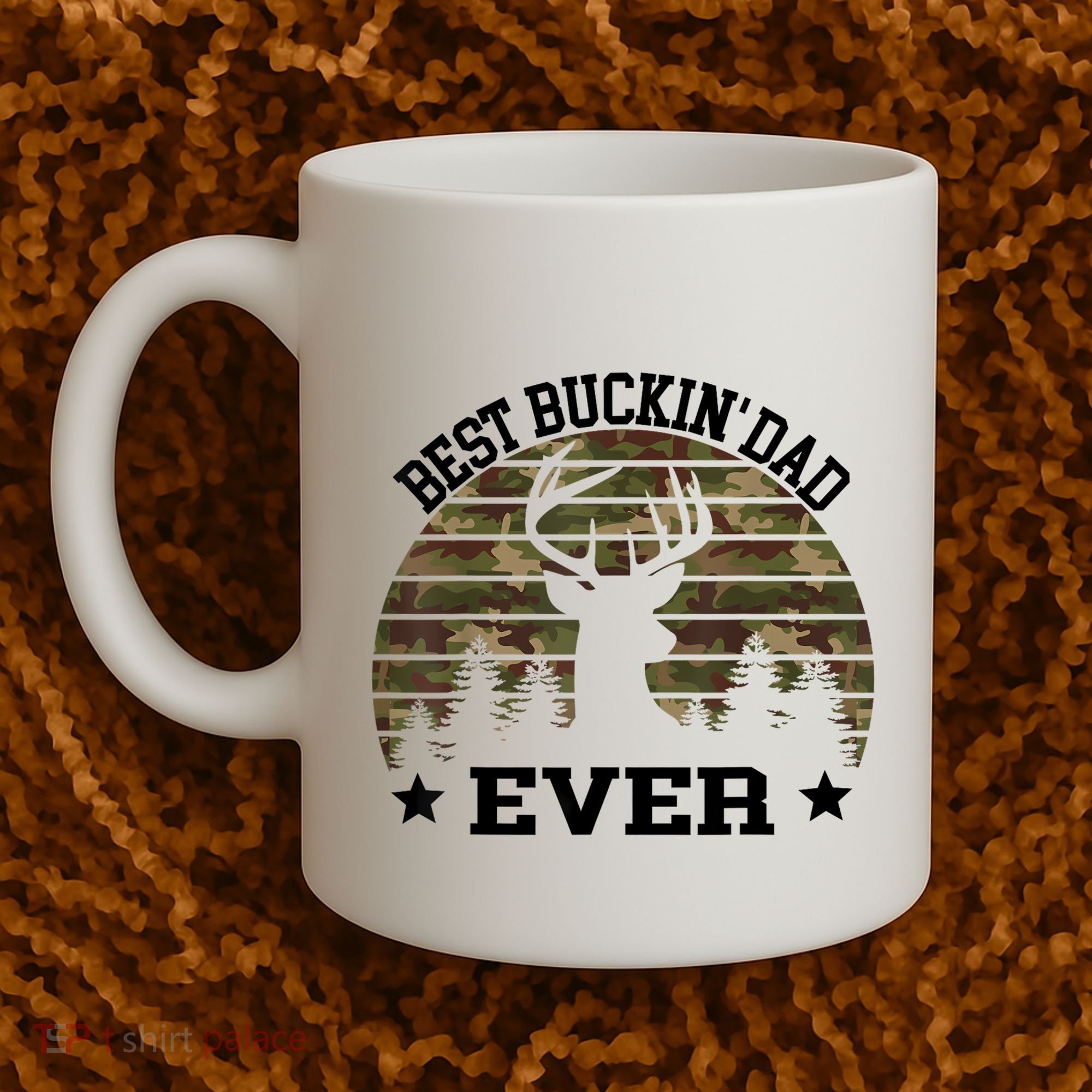 Best Buckin Dad Ever Deer Hunting Fathers Day Manley Coffee Mug