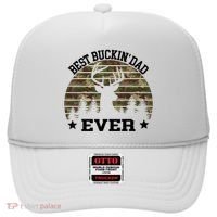 Best Buckin Dad Ever Deer Hunting Fathers Day Manley Hat thumb 0