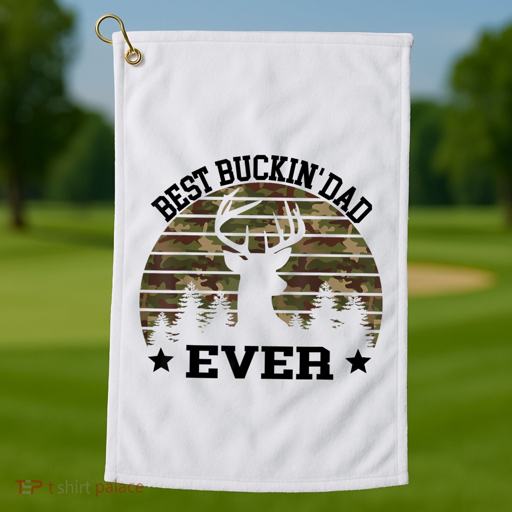 Best Buckin Dad Ever Deer Hunting Fathers Day Manley Golf Towel