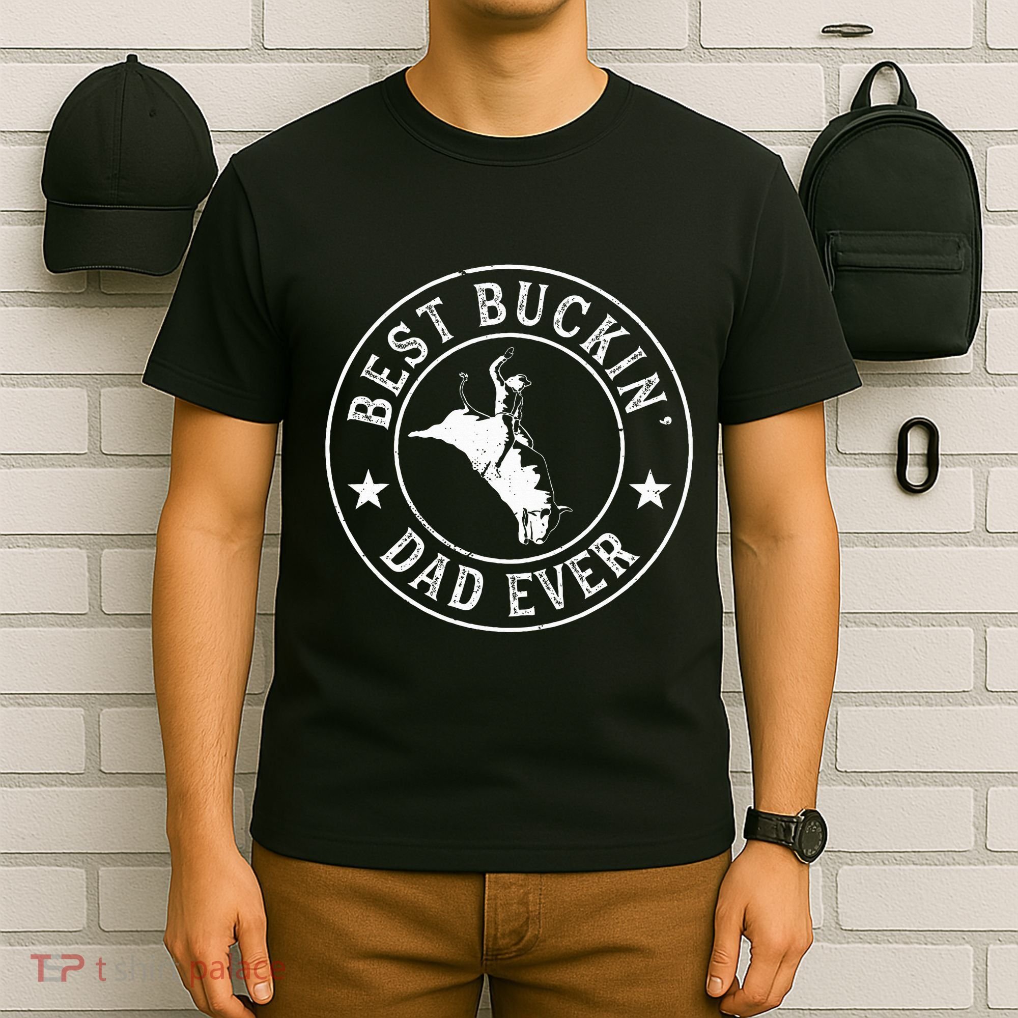 Best Buckin Dad Ever Cowboy Bull Riding Rodeo T-Shirt