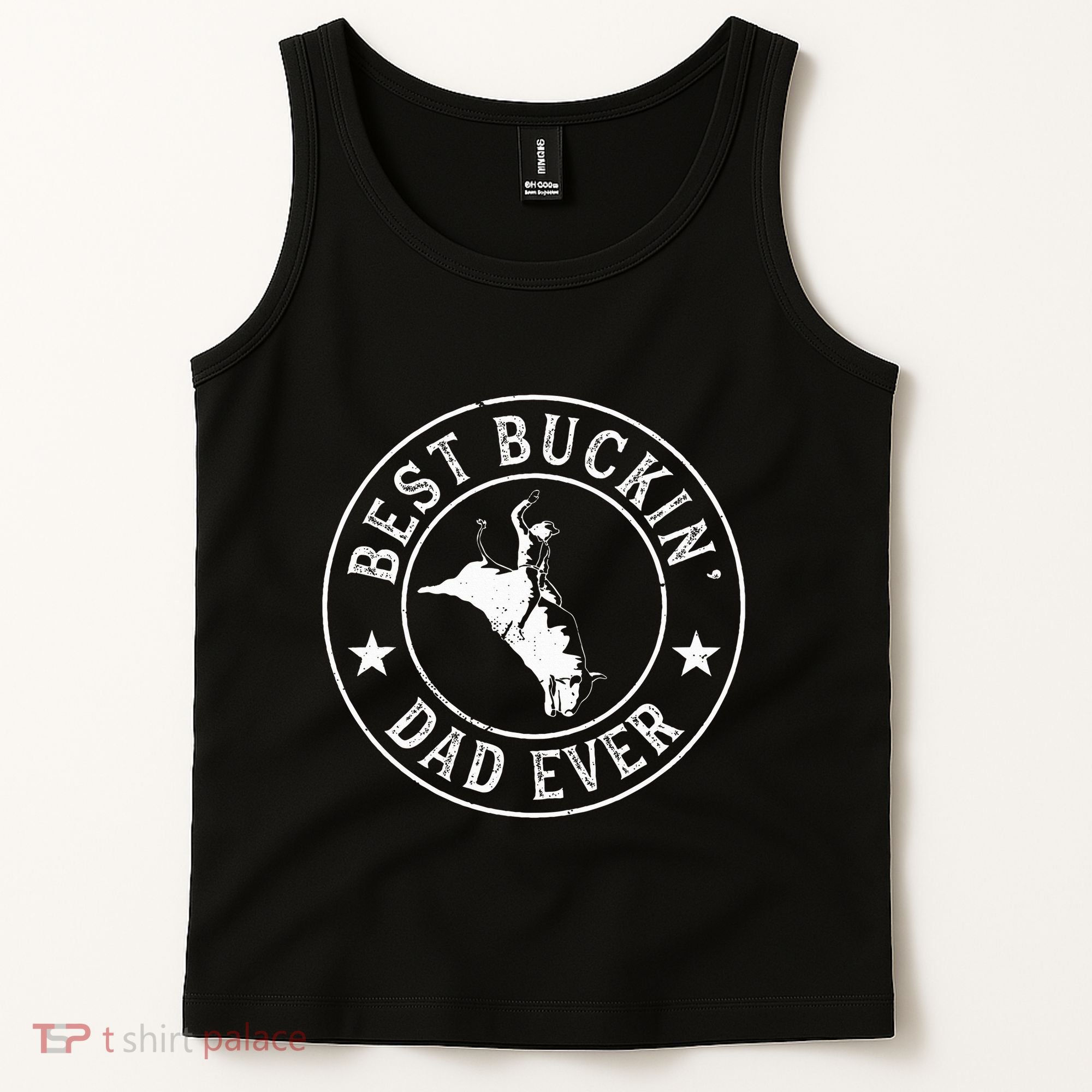 Best Buckin Dad Ever Cowboy Bull Riding Rodeo Tank Top