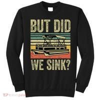 Boating But Did We Sink Funny Pontoon Boat Captain Sweatshirt thumb 0