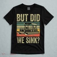 Boating But Did We Sink Funny Pontoon Boat Captain T-Shirt thumb 5