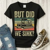Boating But Did We Sink Funny Pontoon Boat Captain Women's T-Shirt thumb 3
