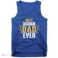 Best Buckin Dad Ever Hunting Hunter Life Adventure Nature Funny Gift Tank Top thumb 0