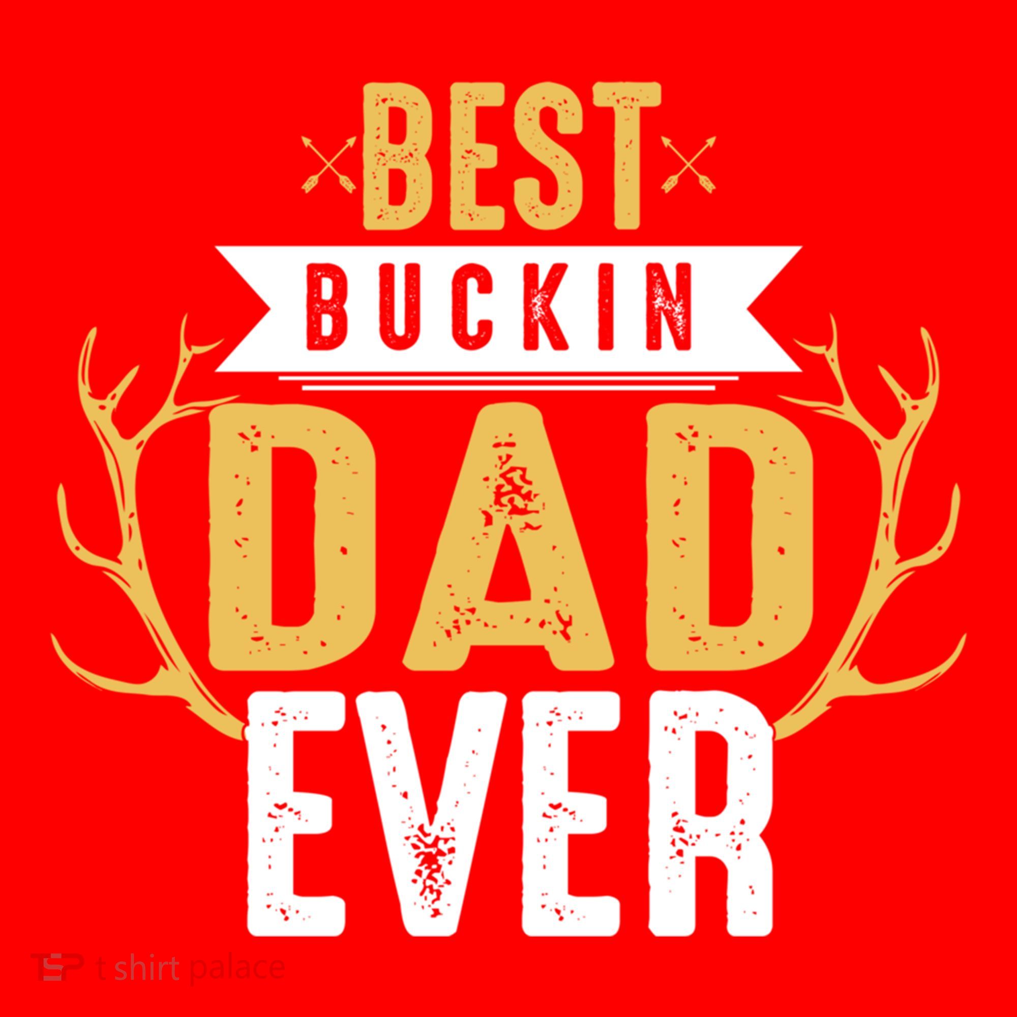 Best Buckin Dad Ever Hunting Hunter Life Adventure Nature Funny Gift Santa Hat