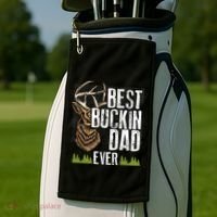 Best Buckin Dad Ever Deer Hunting Bucking Father Gift Golf Towel thumb 2