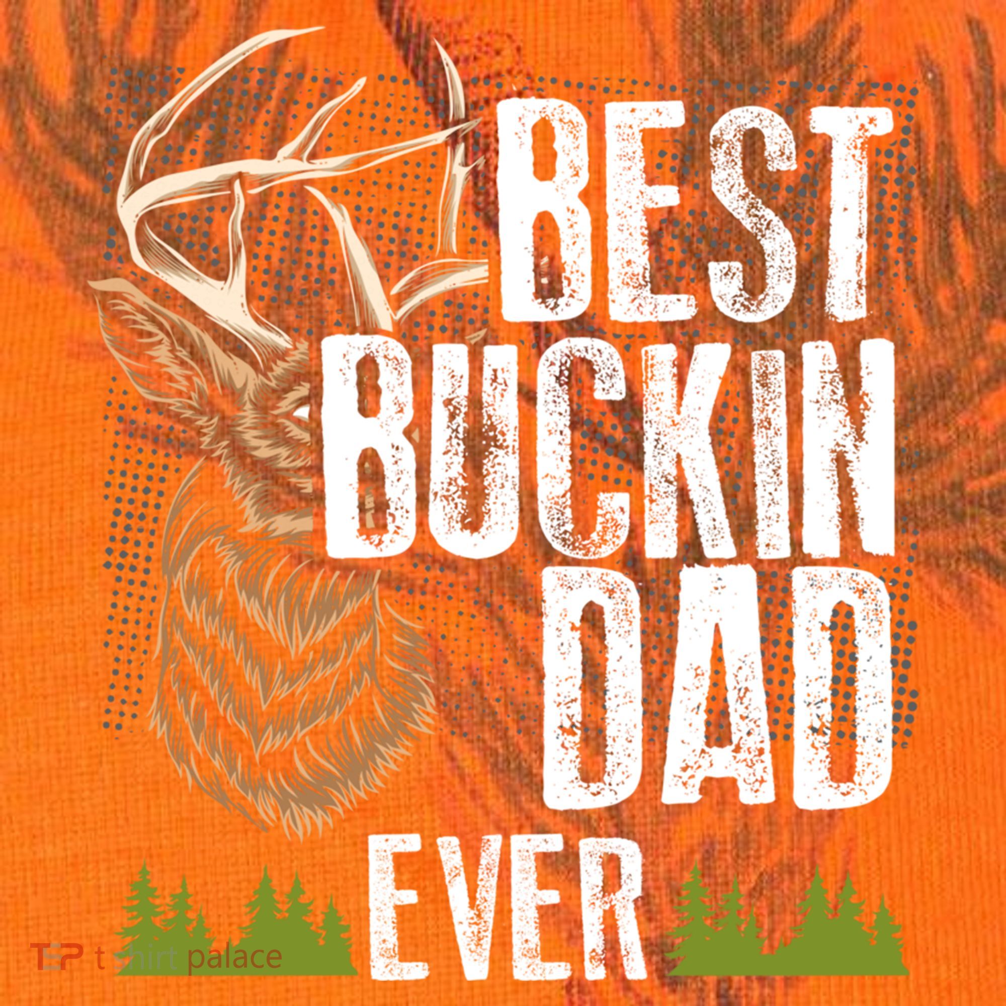 Best Buckin Dad Ever Deer Hunting Bucking Father Gift Kati Licensed 12" Camo Cuffed Beanie