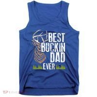 Best Buckin Dad Ever Deer Hunting Bucking Father Gift Tank Top thumb 0