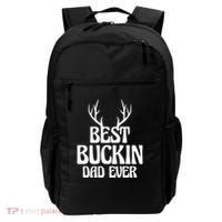 Best Buckin Dad Ever Father Dad Fathers Day Gift Backpack thumb 0