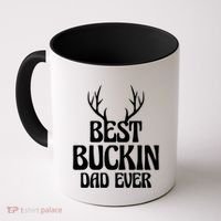 Best Buckin Dad Ever Father Dad Fathers Day Gift Coffee Mug thumb 0