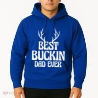 Best Buckin Dad Ever Father Dad Fathers Day Gift Hoodie thumb 2