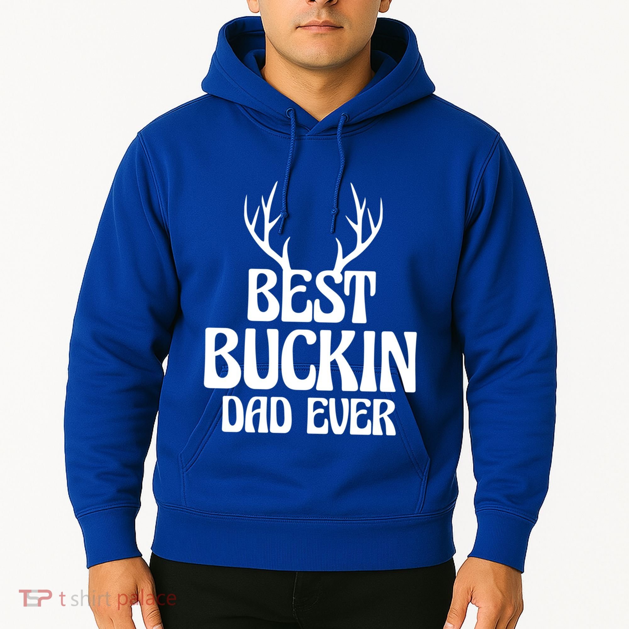 Best Buckin Dad Ever Father Dad Fathers Day Gift Hoodie