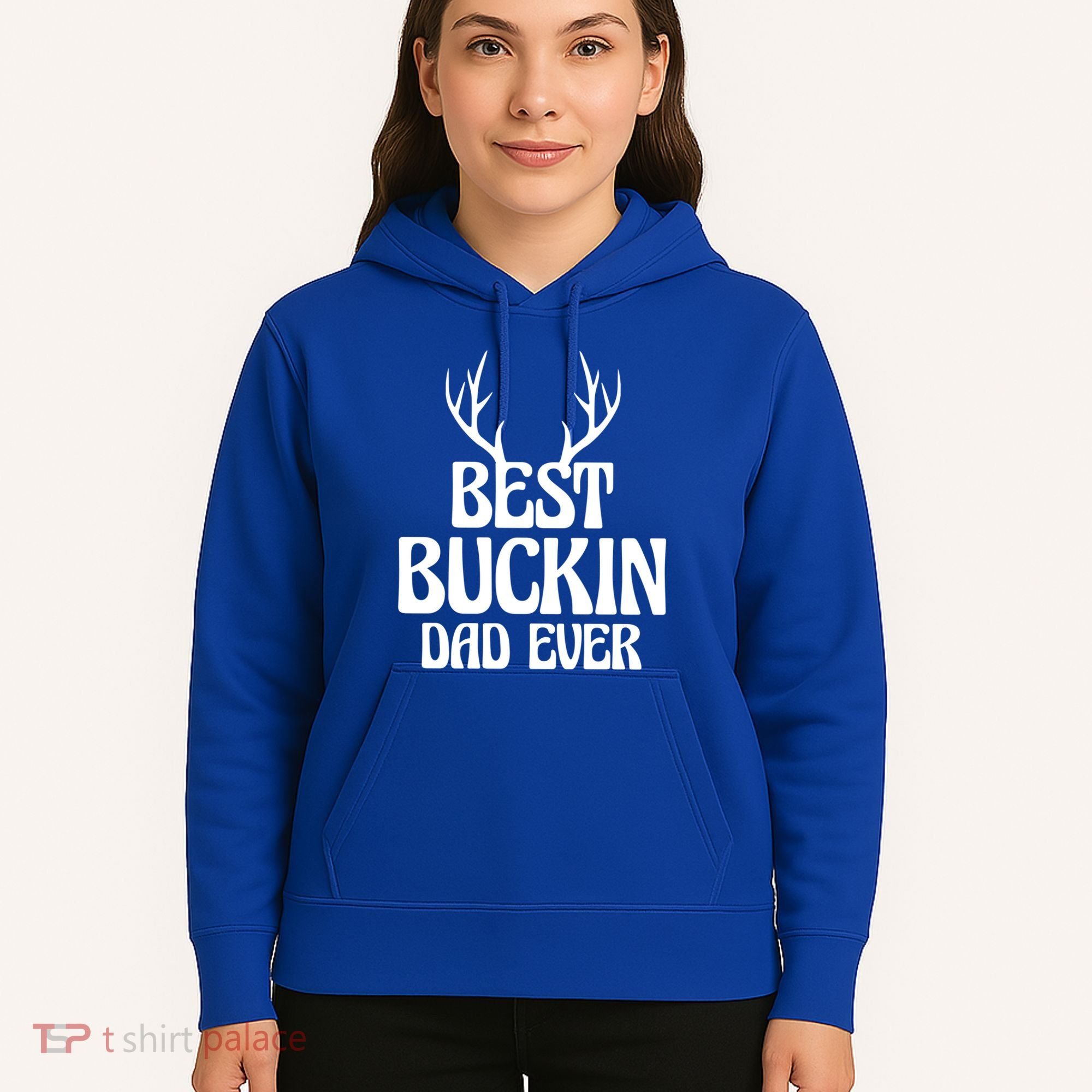 Best Buckin Dad Ever Father Dad Fathers Day Gift Hoodie