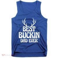 Best Buckin Dad Ever Father Dad Fathers Day Gift Tank Top thumb 0