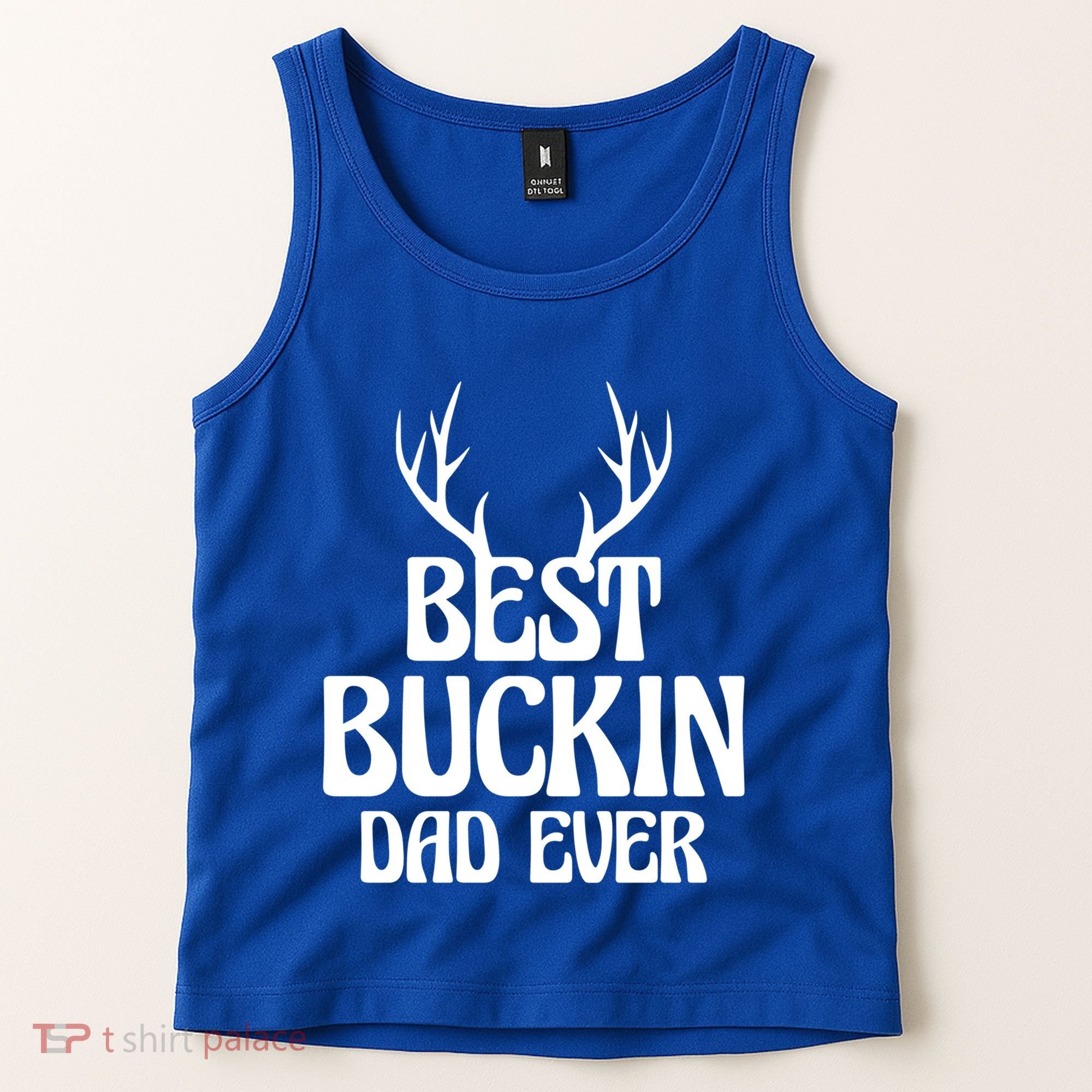 Best Buckin Dad Ever Father Dad Fathers Day Gift Tank Top