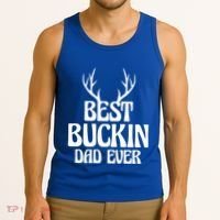 Best Buckin Dad Ever Father Dad Fathers Day Gift Tank Top thumb 3