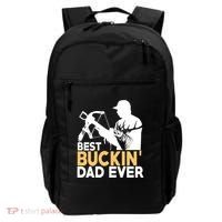 Best Buckin Dad Ever Gift Deer Hunting Funny Hunting Meaningful Gift Backpack thumb 0