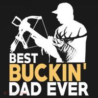 Best Buckin Dad Ever Gift Deer Hunting Funny Hunting Meaningful Gift Ornament thumb 1
