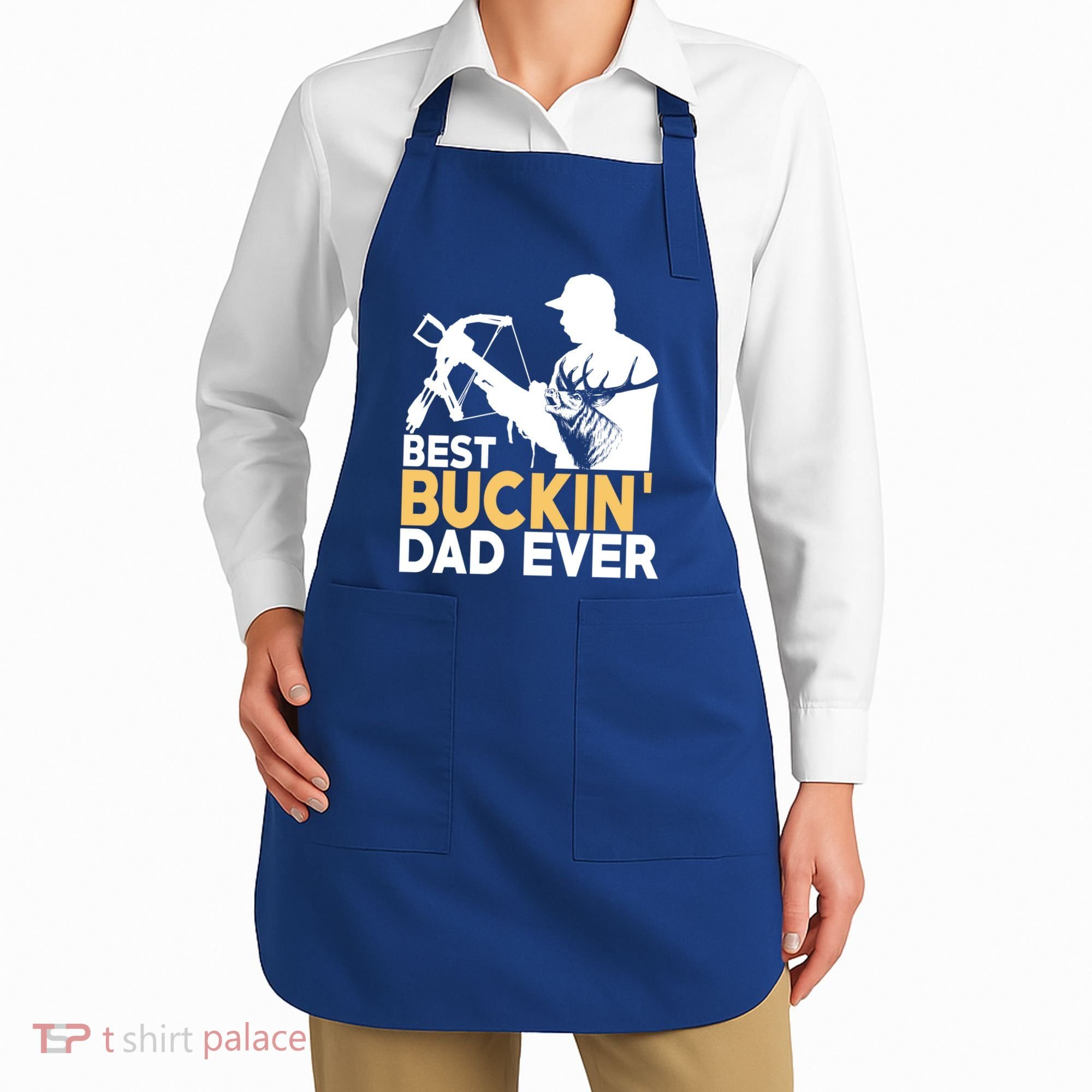 Best Buckin Dad Ever Gift Deer Hunting Funny Hunting Meaningful Gift Apron