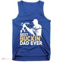 Best Buckin Dad Ever Gift Deer Hunting Funny Hunting Meaningful Gift Tank Top thumb 0
