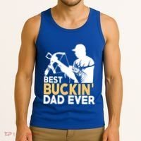 Best Buckin Dad Ever Gift Deer Hunting Funny Hunting Meaningful Gift Tank Top thumb 3