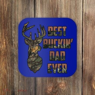 Best Buckin Dad Ever Funny Fathers Day Gift Coaster