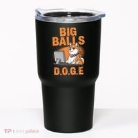 Big Balls D.O.G.E Doge Funny Tumbler thumb 0