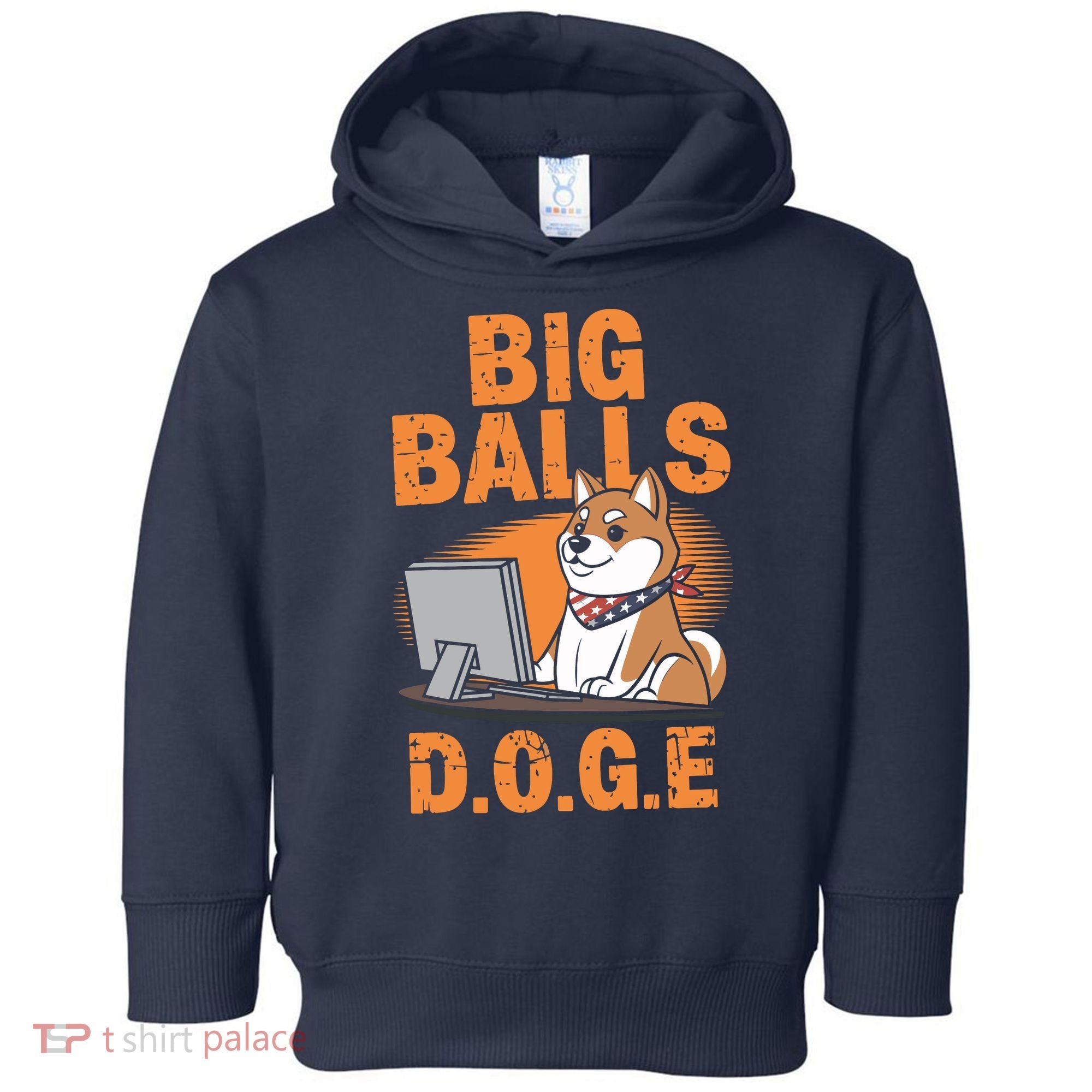 Big Balls D.O.G.E Doge Funny Toddler Hoodie