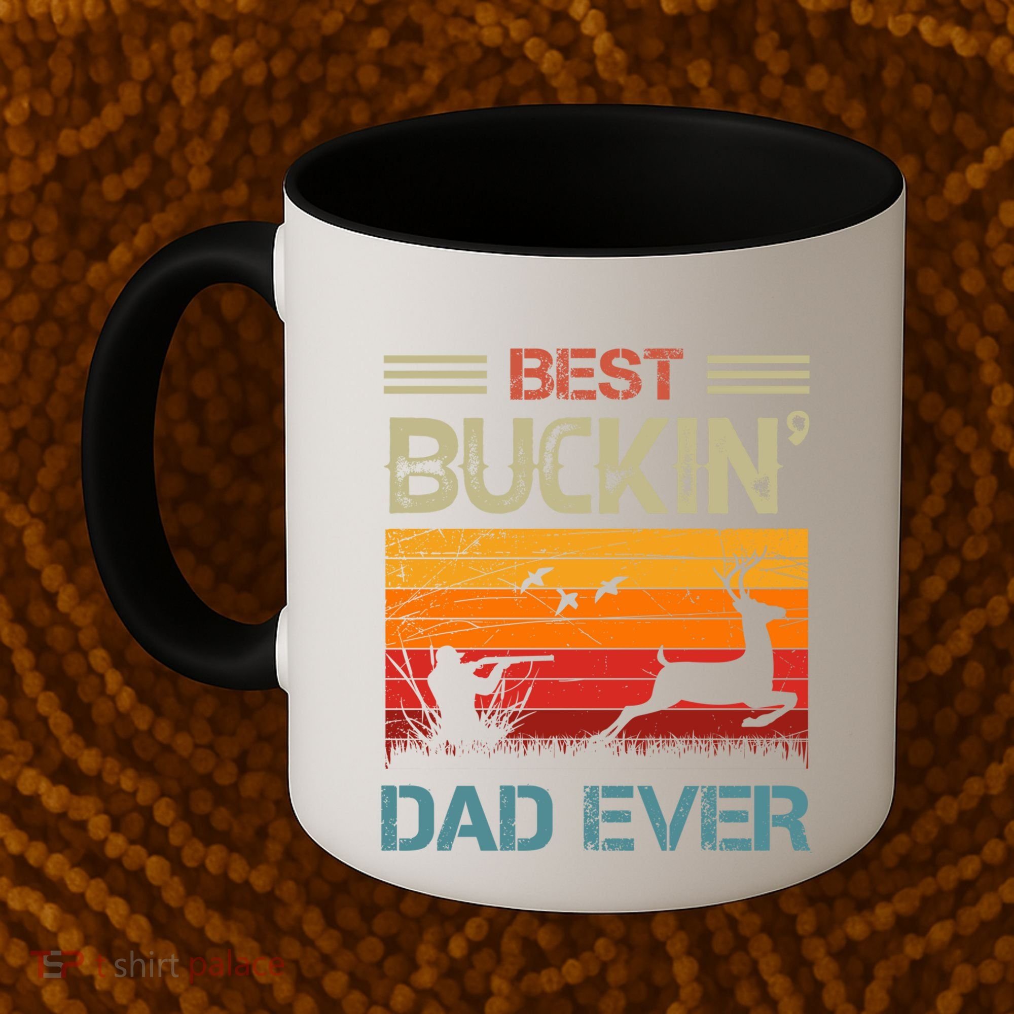 Best Buckin Dad Ever Deer Hunters Christmas Dad Funny Gift Coffee Mug