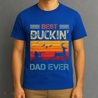 Best Buckin Dad Ever Deer Hunters Christmas Dad Funny Gift T-Shirt thumb 3