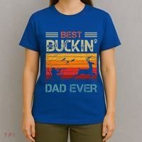 Best Buckin Dad Ever Deer Hunters Christmas Dad Funny Gift T-Shirt thumb 4