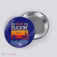 Best Buckin Dad Ever Deer Hunters Christmas Dad Funny Gift Button thumb 0