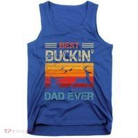 Best Buckin Dad Ever Deer Hunters Christmas Dad Funny Gift Tank Top thumb 0