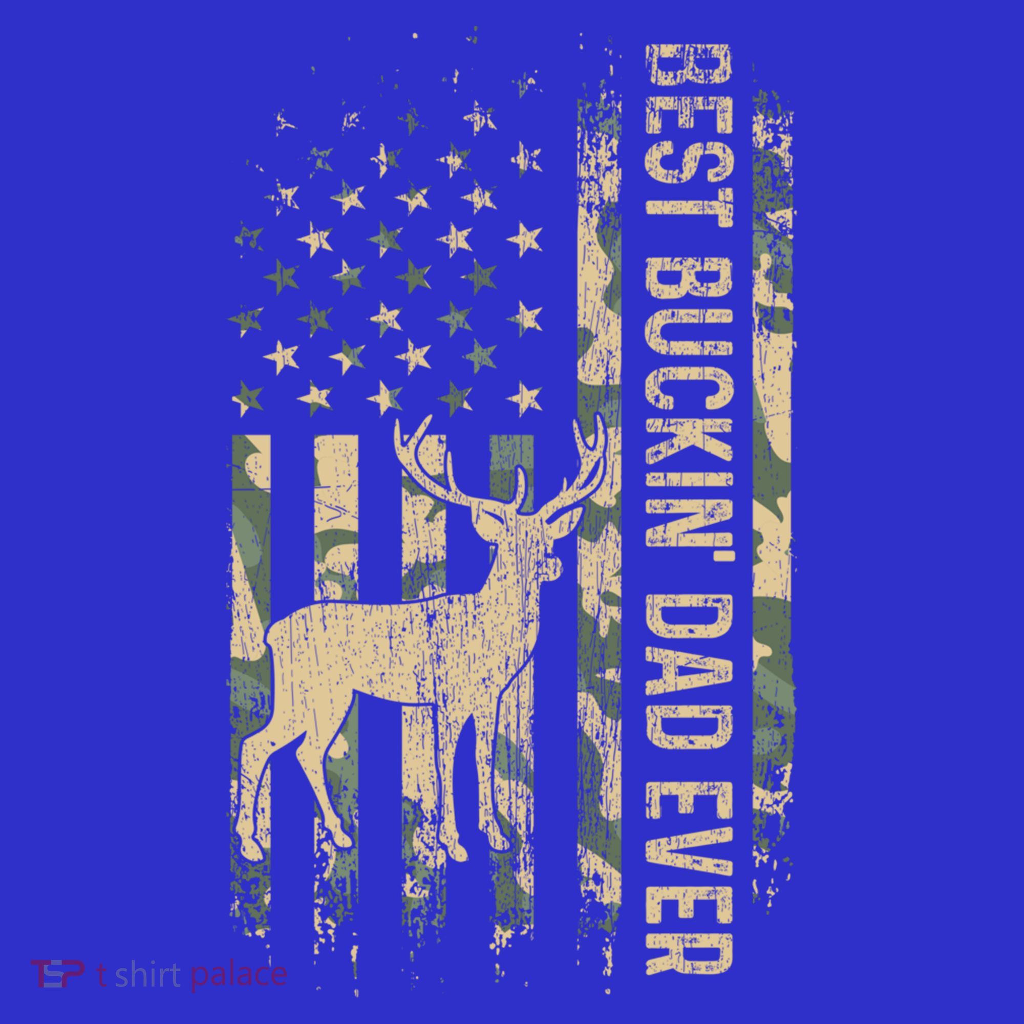 Best Buckin Dad Ever American Flag FatherS Day Cute Gift T-Shirt