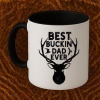 Best Buckin Dad Ever Fathers Day Deer Hunters Hunting Gift Coffee Mug thumb 2