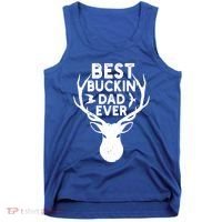 Best Buckin Dad Ever Fathers Day Deer Hunters Hunting Gift Tank Top thumb 0