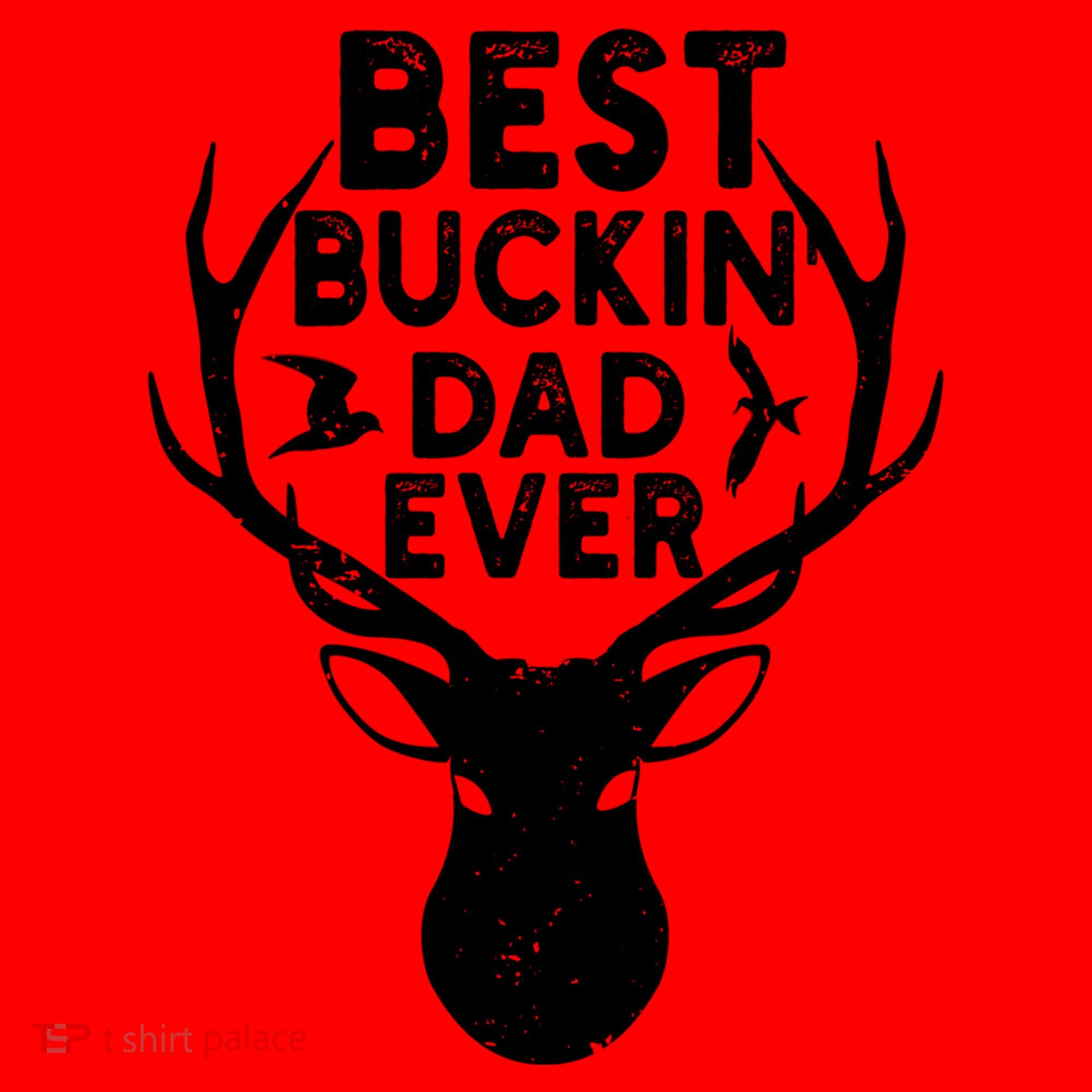 Best Buckin Dad Ever Fathers Day Deer Hunters Hunting Gift Santa Hat